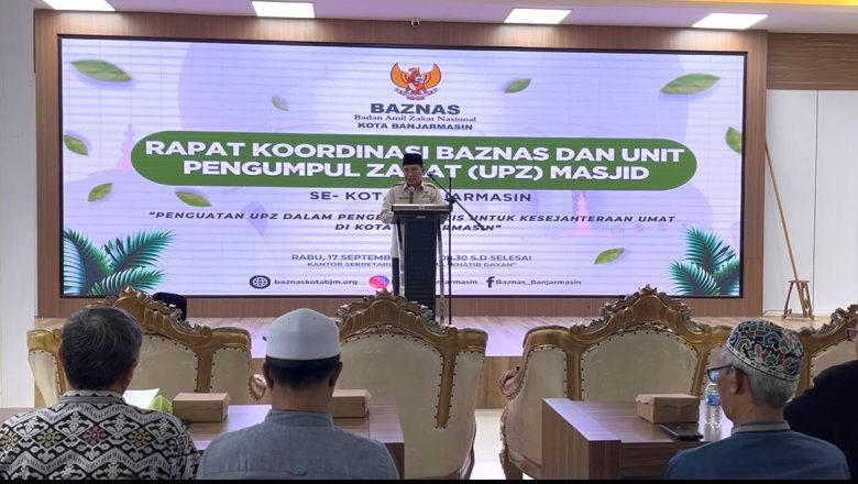 Rakor UPZ Baznas Banjarmasin: Makmurkan Masjid, Berdayakan Ekonomi Umat