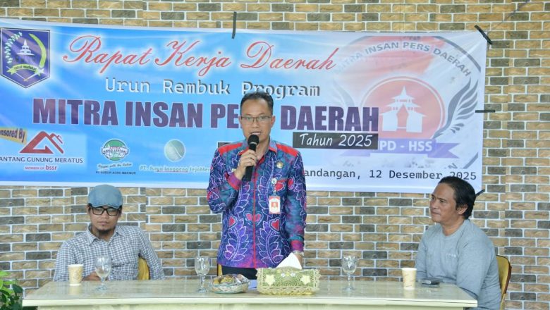 MIPD HSS Gelar Rakerda 2025, Perkuat Sinergi Pemerintah dan Insan Pers