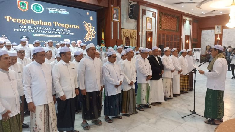 Ahmad Syairazi Resmi Pimpin MUI Kalsel Periode 2026–2031