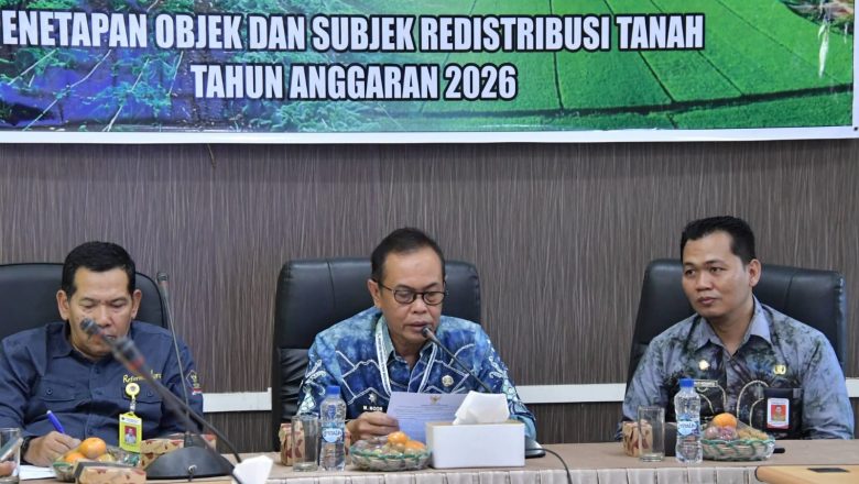 Sekda HSS Hadiri Sidang GTRA Penetapan Redistribusi Tanah 2026