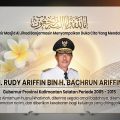 Kalsel Berduka, H Rudy Ariffin Berpulang di Usia 73 Tahun, Tinggalkan Jejak Panjang bagi Banua
