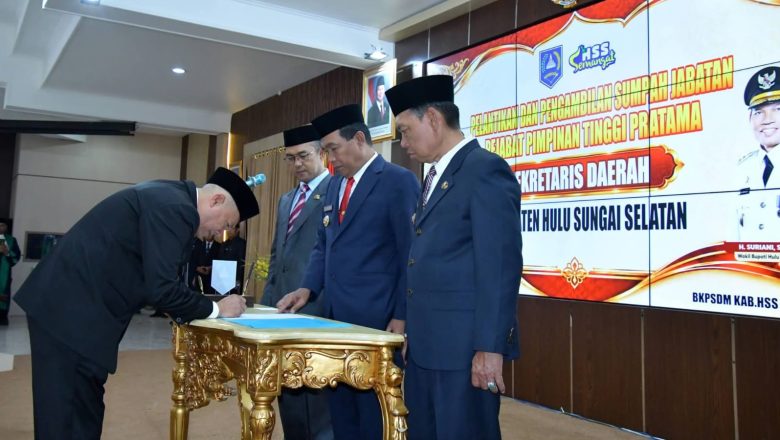 Bupati HSS Lantik Yustan Azidin sebagai Sekda, Arliyan Syahrial Pimpin PT Tirta Amandit